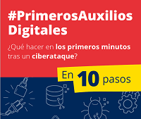 Primeros auxilios digitales: qu� hacer tras un ciberataque