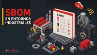Conociendo los SBOM: su funci�n en la ciberseguridad industrial y desaf�os actuales