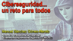 Ciberseguridad... un reto para todos